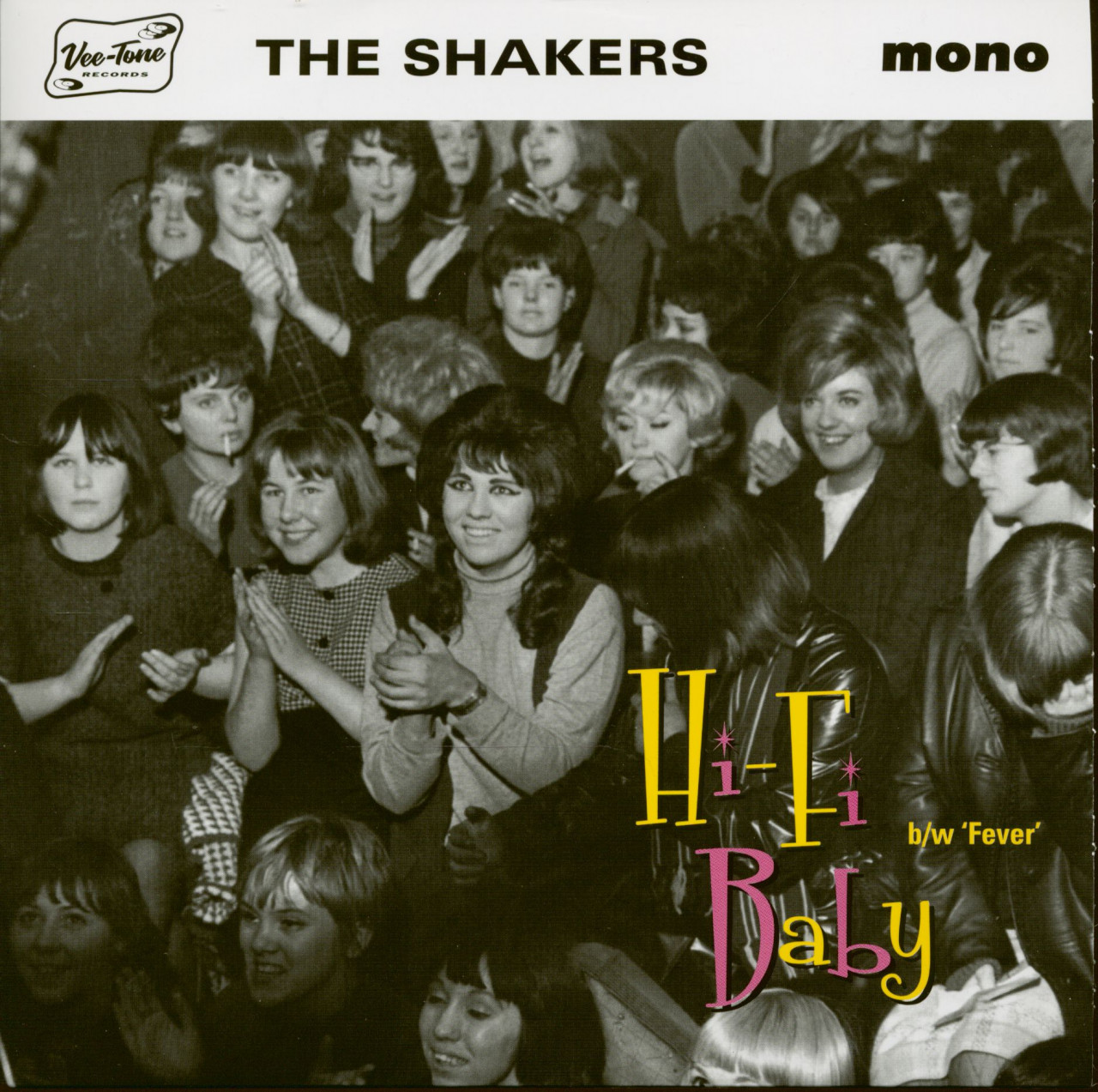 Bild von The Shakers - Hi-Fi Baby - Fever (7inch, 45rpm, PS, SC)