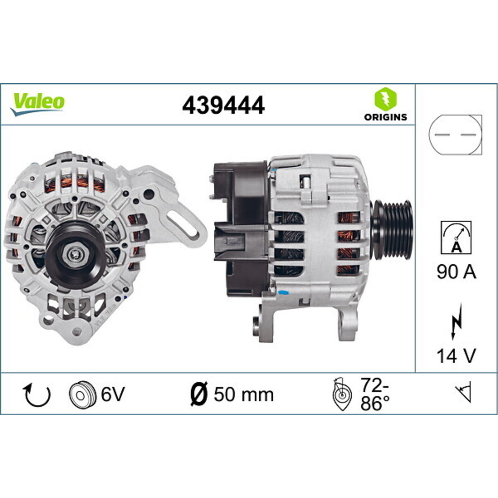 Bild von VALEO 439444 Generator Ladestrom des Generators: 90 Amp Rippen: 6 rippen Riemenscheibe Ø: 50,5 mm Spannung: 14 V Drehrichtung: CLOCKWISE