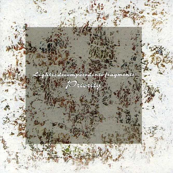Bild von Priority - Light Is Decomposed Fragments