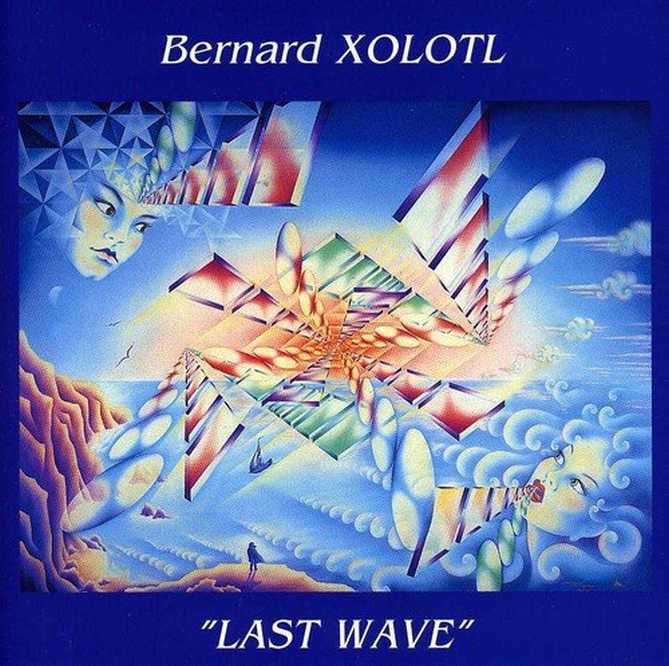 Bild von Bernard Xolotl - Last Wave