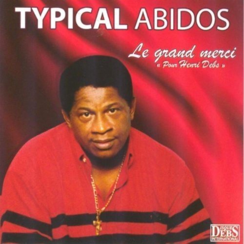 Bild von Typical Abidos - Le Grand Merci pour Henri Debs