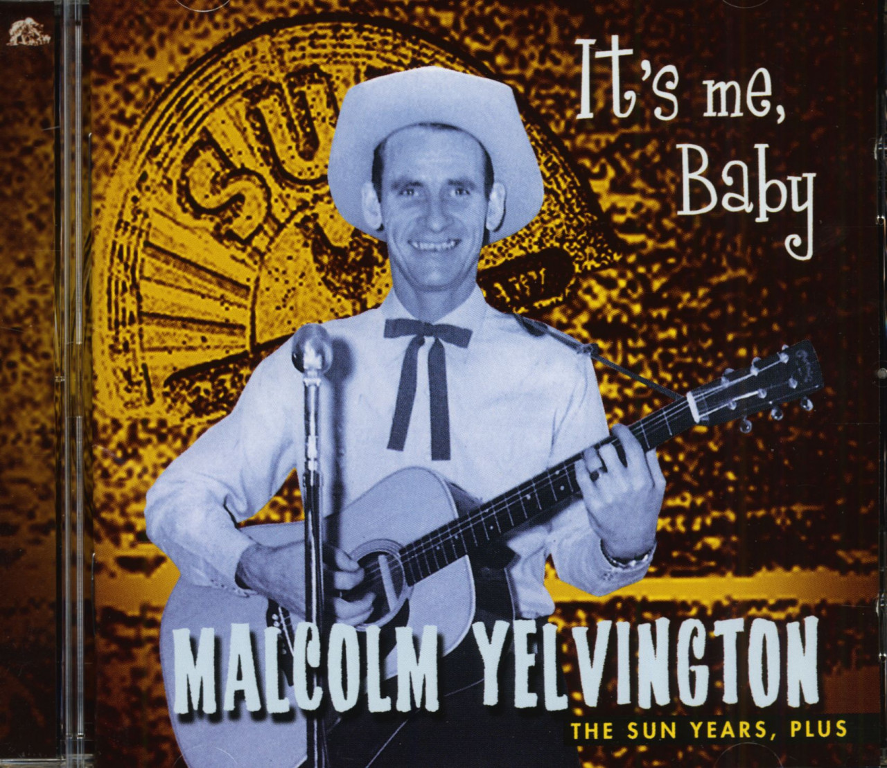 Bild von Malcolm Yelvington - It's Me Baby - The Sun Years, plus