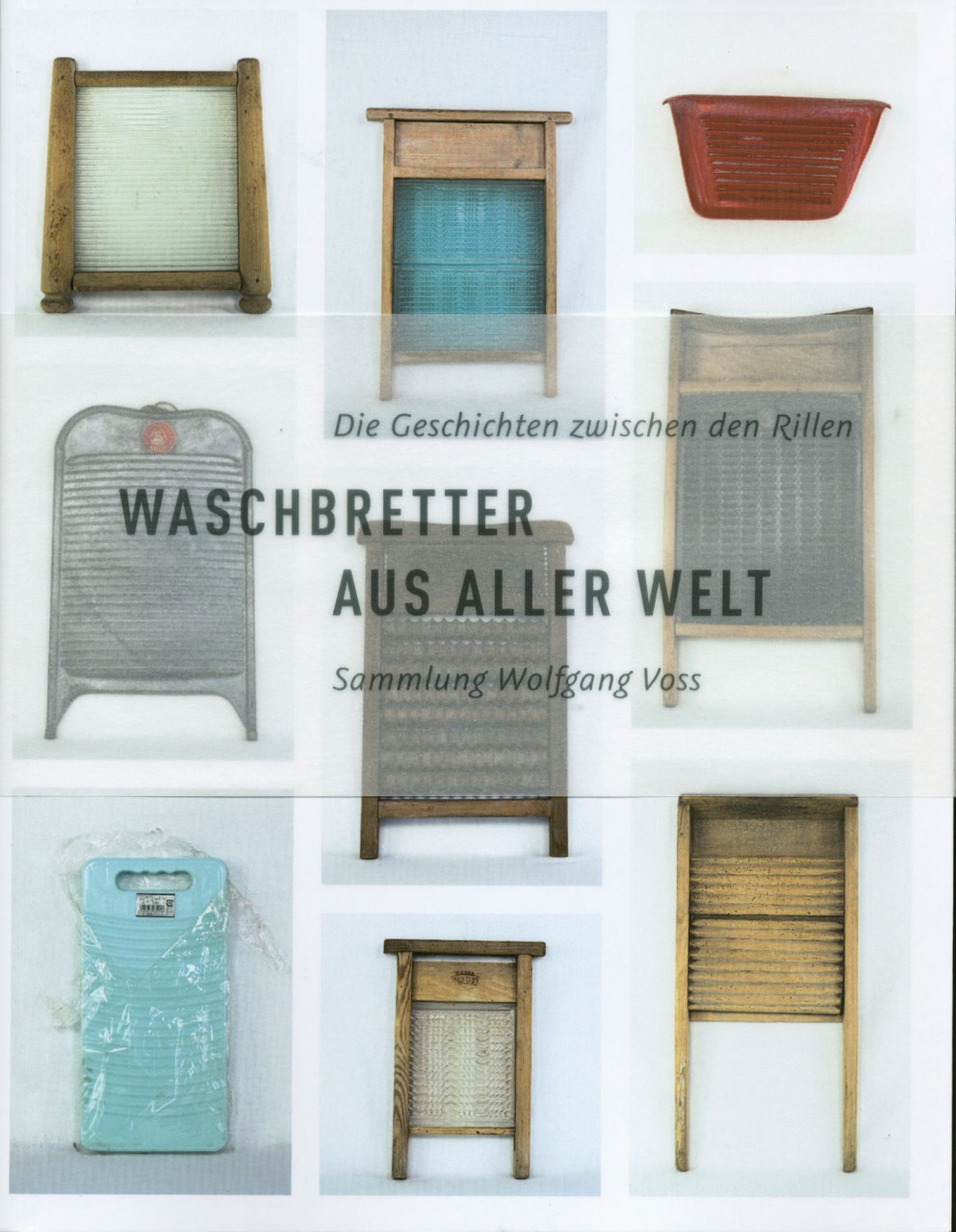 Bild von Wolfgang Voss - Waschbretter aus aller Welt
