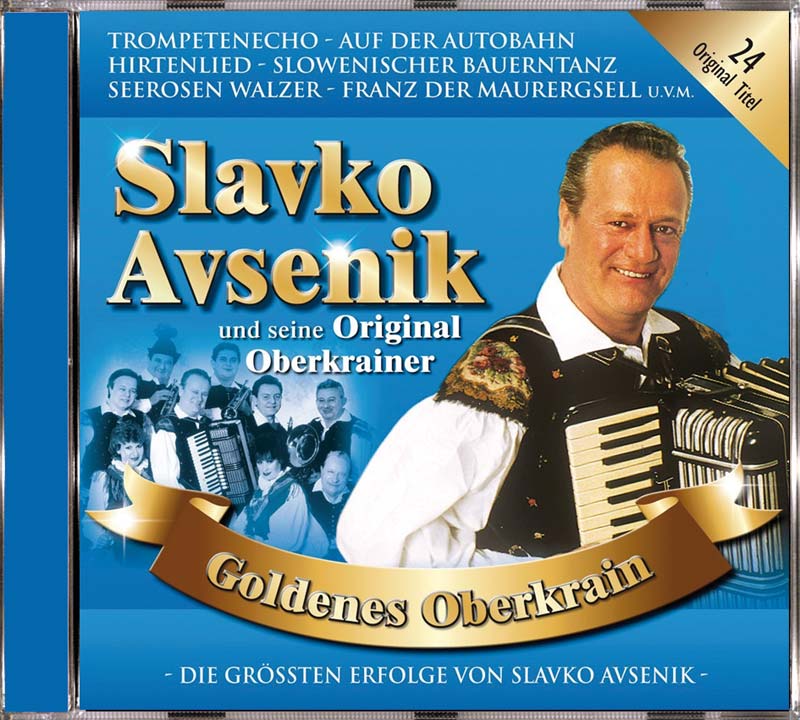 Bild von Slavko Avsenik und seine Original Oberkrainer - Goldenes Oberkrain (CD)