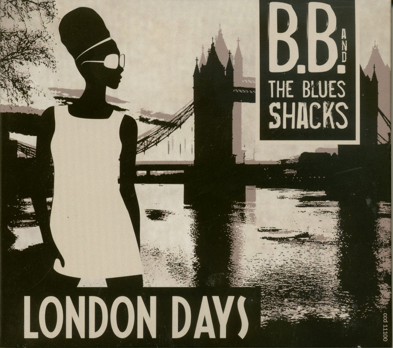 Bild von B.B. & The Blues Shacks - London Days (CD)