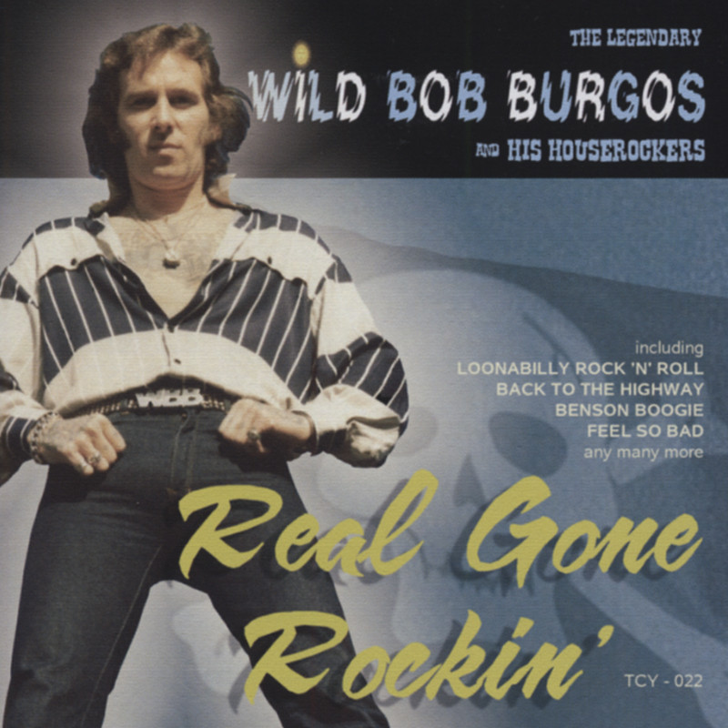 Bild von Wild Bob Burgos - Real Gone Rockin'
