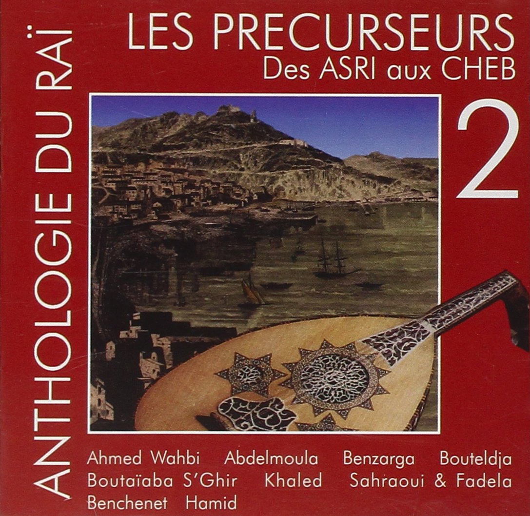 Bild von Various (Anthologie du Rai 2) - Les Precurseurs