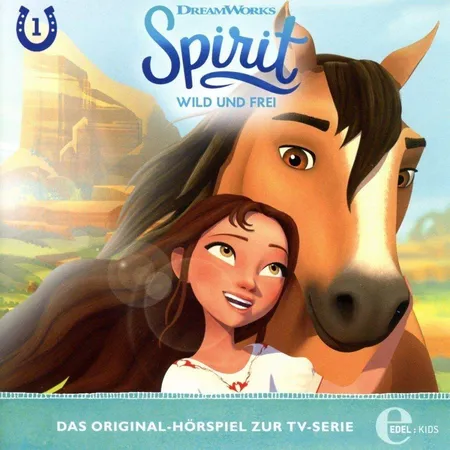 Bild von Spirit: wild und frei - Folge 1: "Neue Freunde" - Das Original-Hörspiel zur TV-Serie