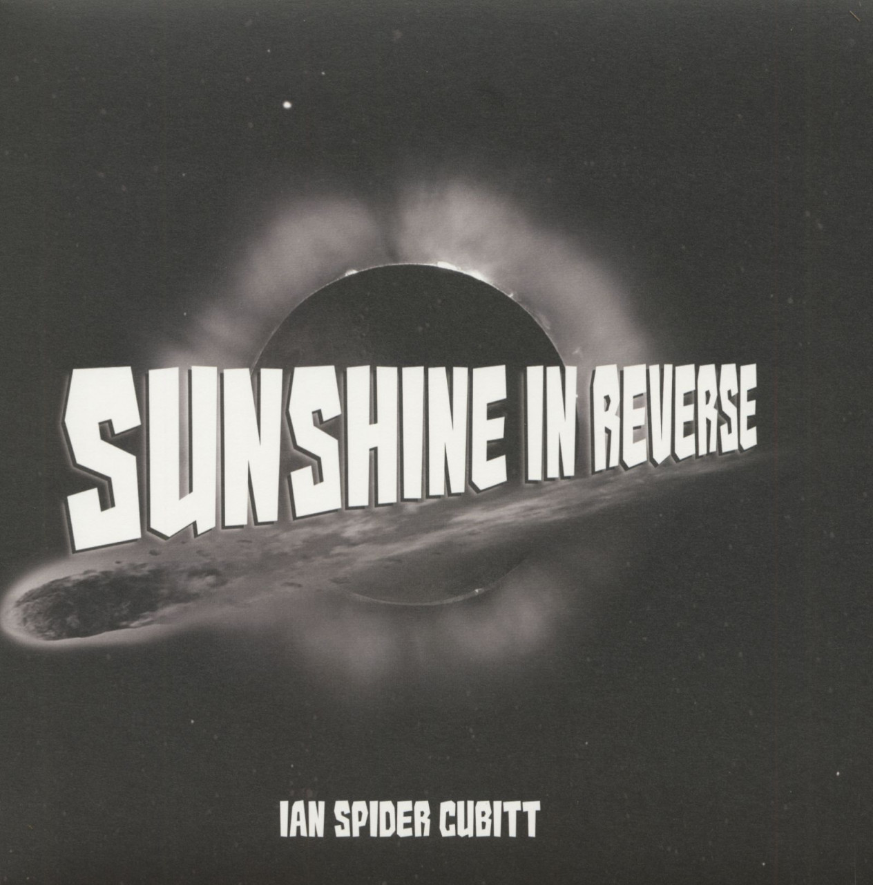 Bild von Ian Spider Cubitt - Sunshine In Reverse (LP)