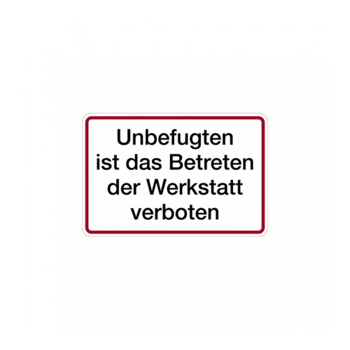Bild von König Werbeanlagen Hinweisschild – Betreten der Werkstatt verboten