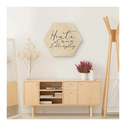 Bild von Hexagon-Holzbild - Heute ist mein Lieblingstag