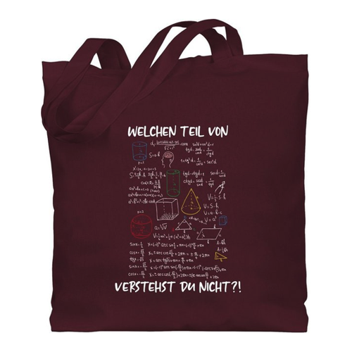 Bild von Shirtracer Umhängetasche - Welchen Teil von Mathe Physik Rechnen verstehst du nicht?