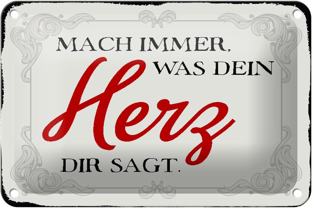 Bild von FEMER Blechschild Spruch 18x12cm mach Immer was Dein Herz SAGT