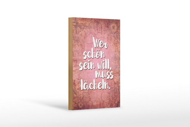 Bild von Femer GmbH Wanddekoobjekt Spruch 12x18 cm wer schön sein will muss lächeln (1 St)