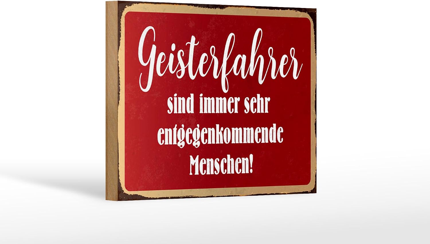 Bild von Femer GmbH Wanddekoobjekt Spruch 18x12 cm Geisterfahrer sind Menschen (1 St)