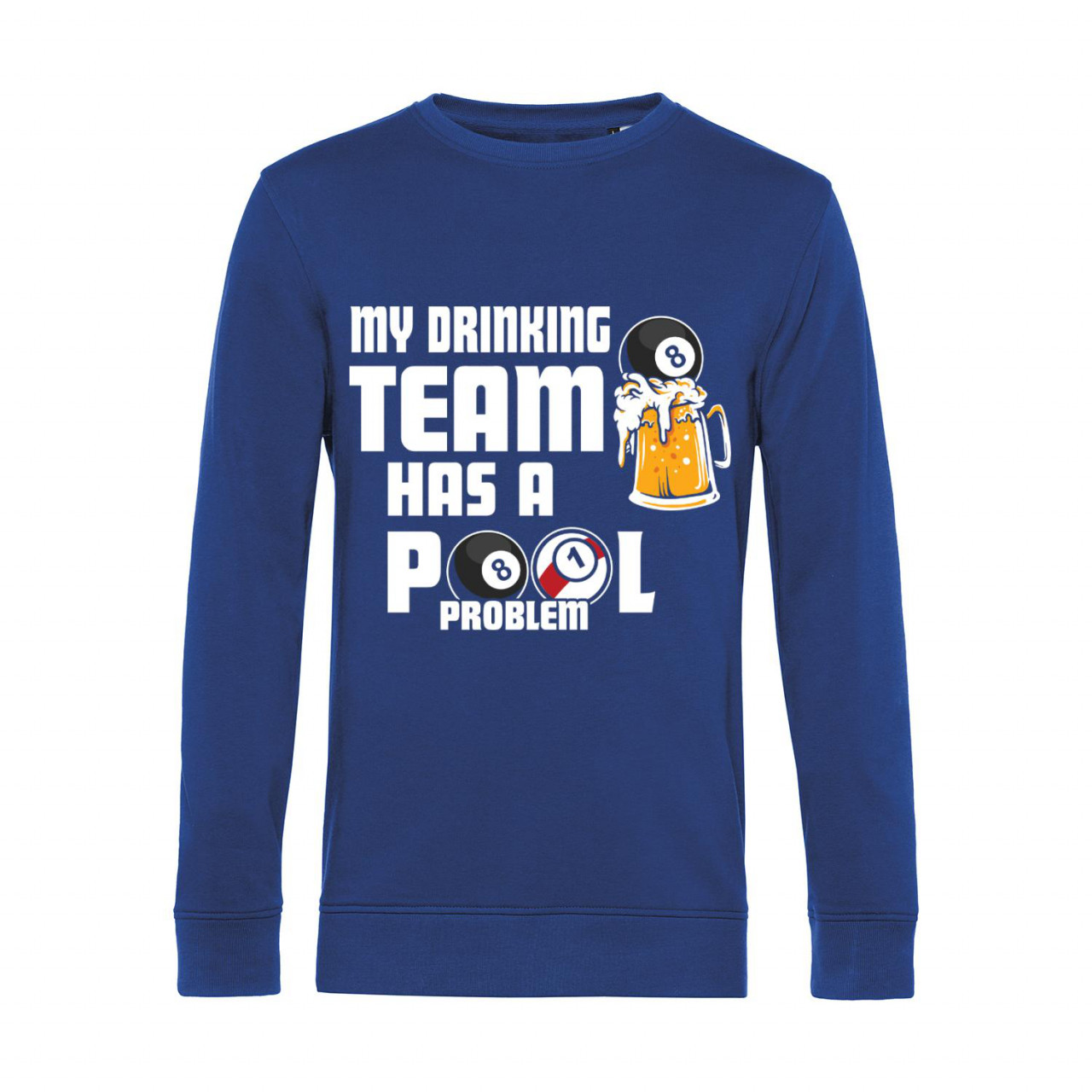 Bild von Nachhaltiges Sweatshirt Herren Billard - My Drinking Team has a Pool Problem