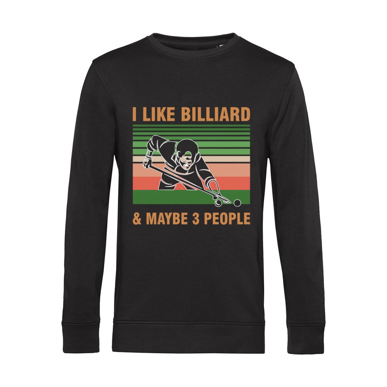 Bild von Nachhaltiges Sweatshirt Herren Billard I like Billiard and maybe 3 People