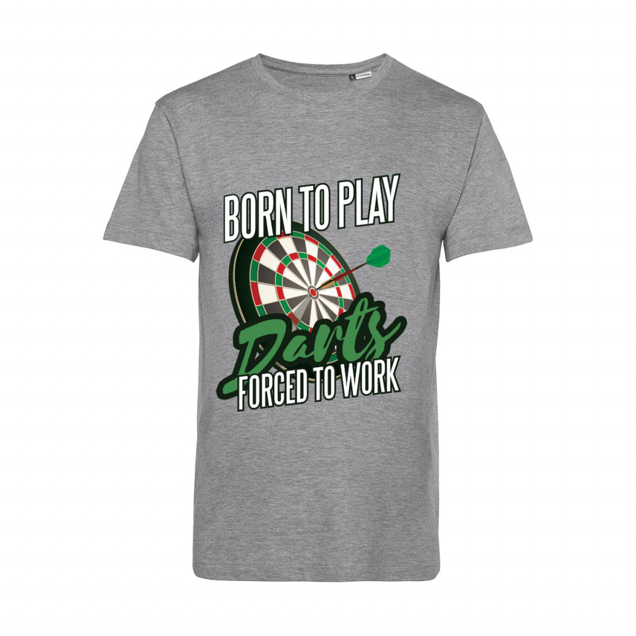 Bild von Nachhaltiges T-Shirt Herren Born to Play Darts Force to Work