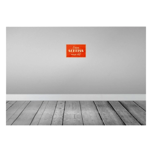 Bild von Vianmo Blechschild "Einen Scheiss muss ich" - Deko Geschenk
