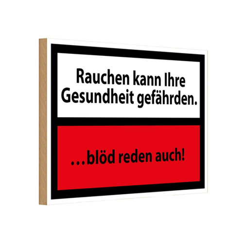 Bild von Holzschild 18x12 cm - Rauchen Kann Gesundheit Gef.