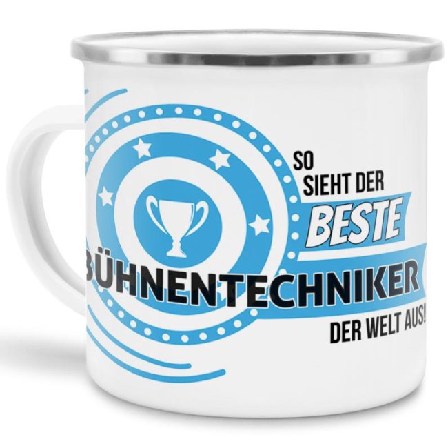 Bild von Emaille-Tasse mit Spruch - So sieht der beste Bühnentechniker aus