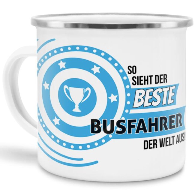 Bild von Emaille-Tasse mit Spruch - So sieht der beste Busfahrer aus