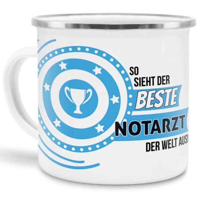 Bild von Emaille-Tasse mit Spruch - So sieht der beste Notarzt aus