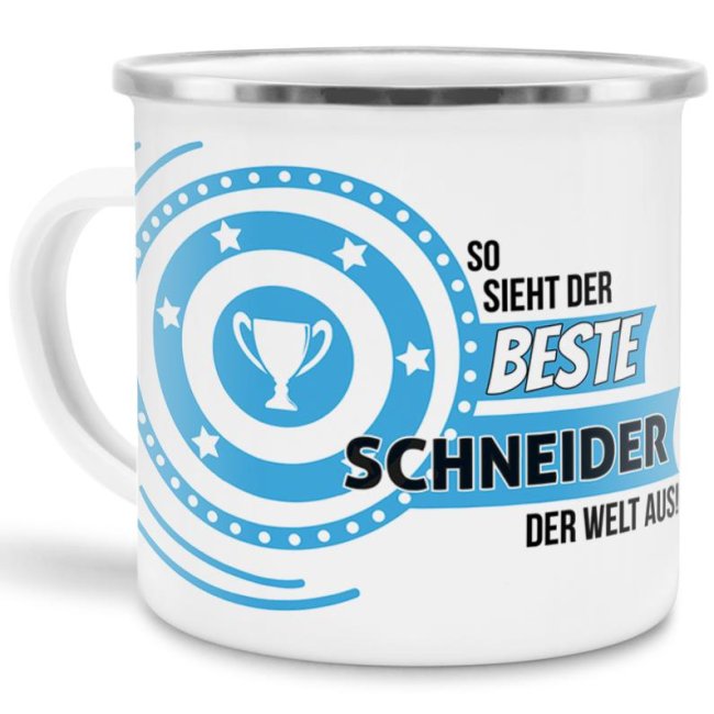 Bild von Emaille-Tasse mit Spruch - So sieht der beste Schneider aus