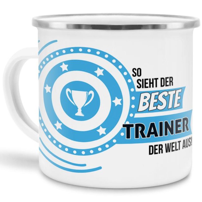 Bild von Emaille-Tasse mit Spruch - So sieht der beste Trainer aus