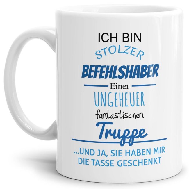 Bild von Tasse Stolzer Befehlshaber einer ungeheuer fantastischen Truppe
