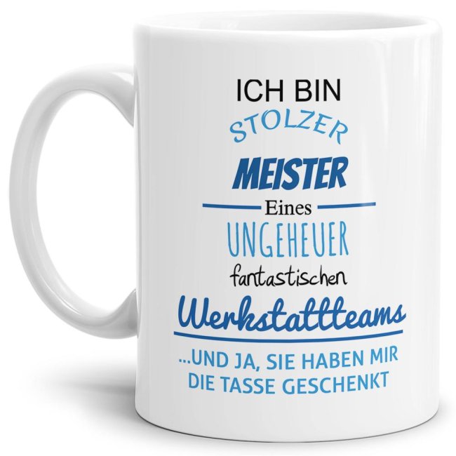 Bild von Tasse Stolzer Meister eines ungeheuer fantastischen Werkstattteams