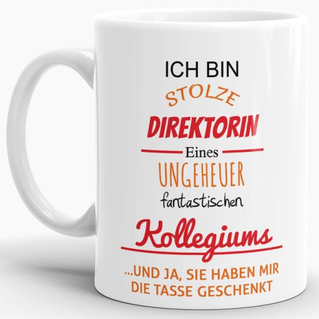 Bild von Tasse Stolze Direktorin eines ungeheuer fantastischen Kollegiums