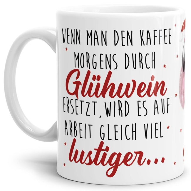 Bild von Weihnachtstasse - Kaffee durch Glühwein ersetzt - Weiß