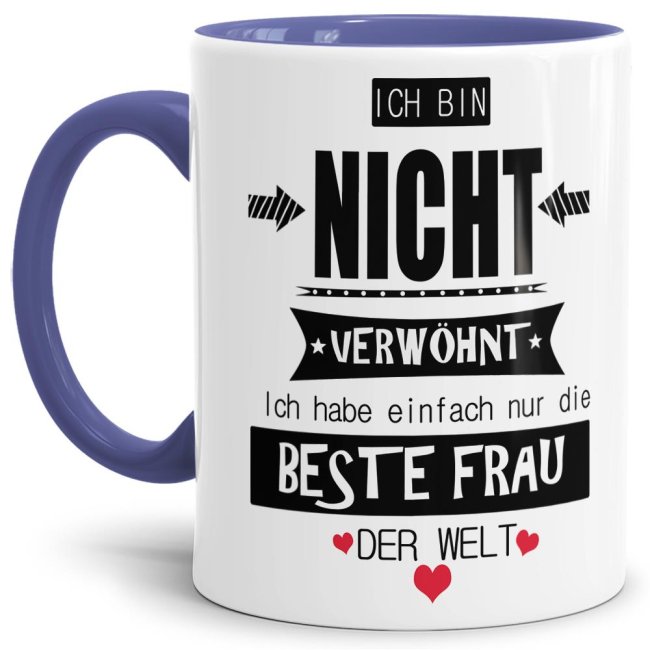 Bild von Tasse Nicht verwöhnt, hab nur die beste Frau Cambridge Blau