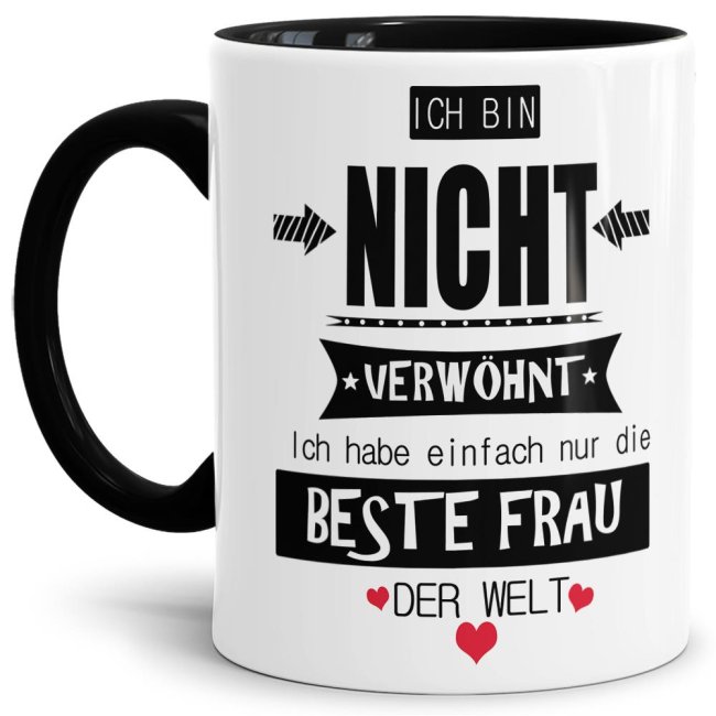 Bild von Tasse Nicht verwöhnt, hab nur die beste Frau Schwarz