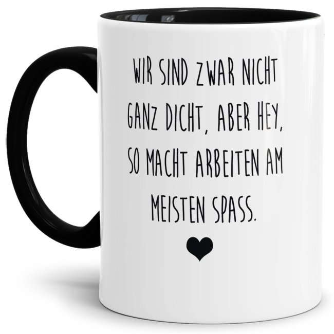 Bild von Tasse mit Spruch - Nicht ganz dicht - Schwarz
