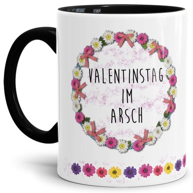 Bild von Tasse mit Spruch - Valentinstag im Arsch - Schwarz