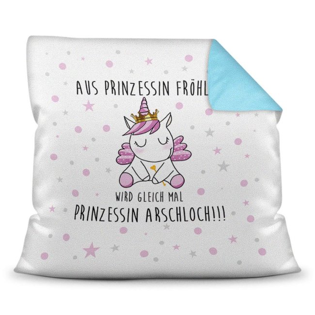 Bild von Kissen Einhorn Prinzessin - Aus Prinzessin fröhlich wird gleich... - Hellblau