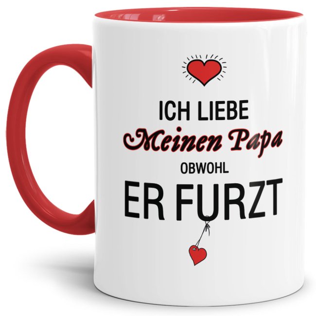 Bild von Tasse Liebeserklärung Obwohl du furzt - Papa" - Innen & Henkel Rot"