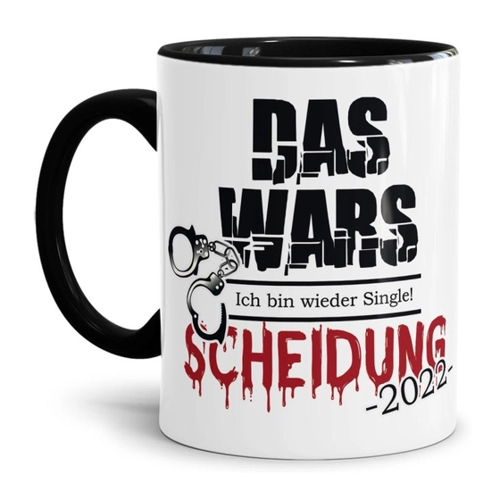 Bild von Tasse mit Spruch - Scheidung - Das Wars!