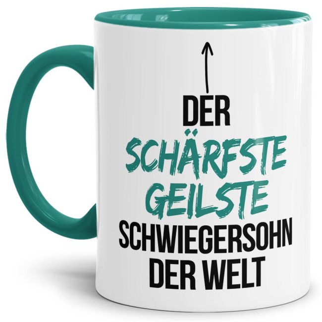 Bild von Tasse mit Spruch - Du bist der schärfste, geilste Schwiegersohn der Welt - Innen & Henkel Türkis