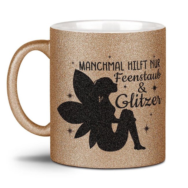 Bild von Glitzertasse - Manchmal hilft nur Feenstaub & Glitzer - Gold