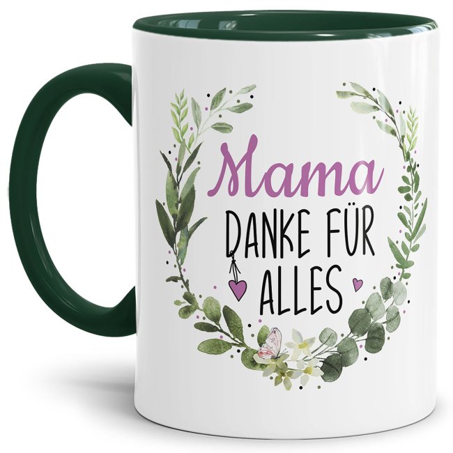 Bild von Tasse mit Spruch - Danke für alles Mama - Innen & Henkel Dunkelgrün