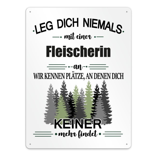 Bild von Blechschild - Leg dich niemals - Fleischerin - A3