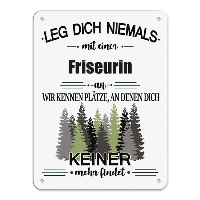 Bild von Blechschild - Leg dich niemals - Friseurin - A5