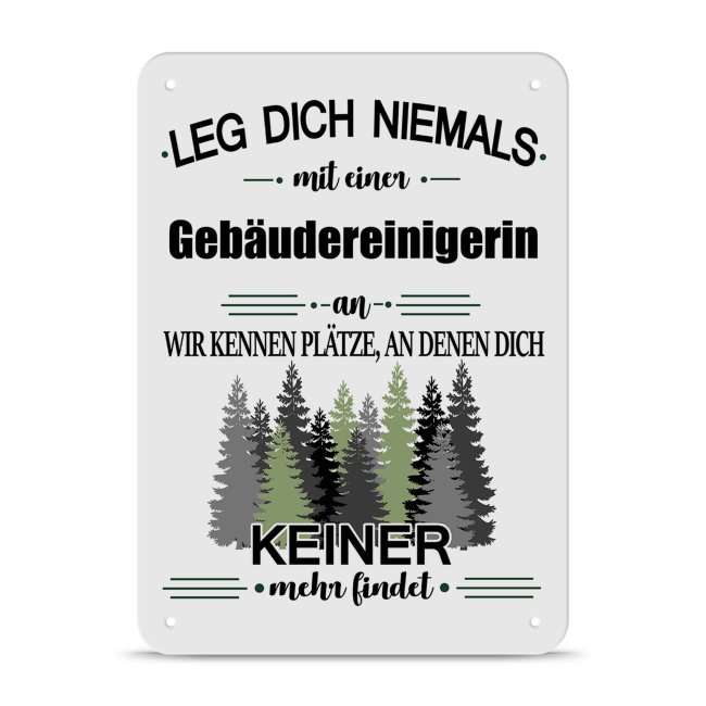 Bild von Blechschild - Leg dich niemals - Gebäudereinigerin - A5