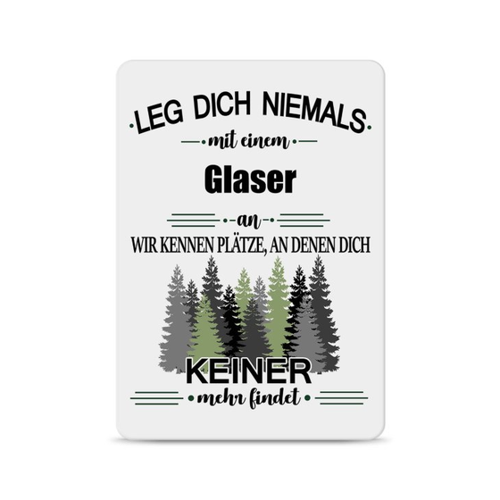 Bild von PR Print Royal Berufe Blech-Schild – Leg Dich Niemals mit einem Glaser an