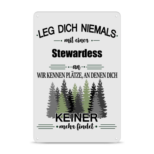 Bild von Blechschild - Leg dich niemals - Stewardess - A4