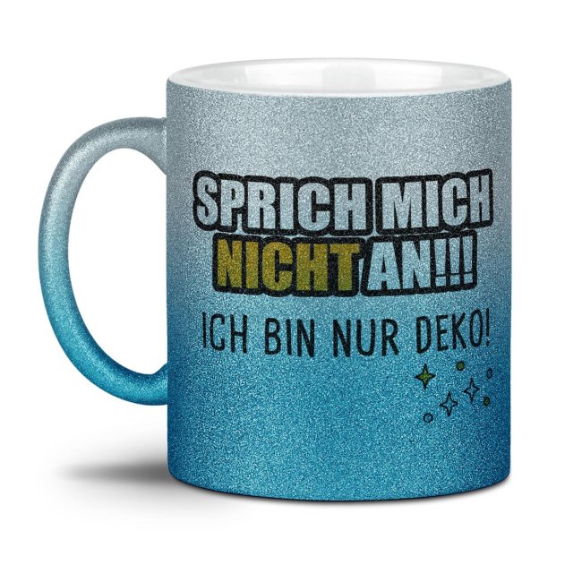 Bild von Glitzertasse - Sprich mich nicht an, ich bin nur Deko Silber-Blau