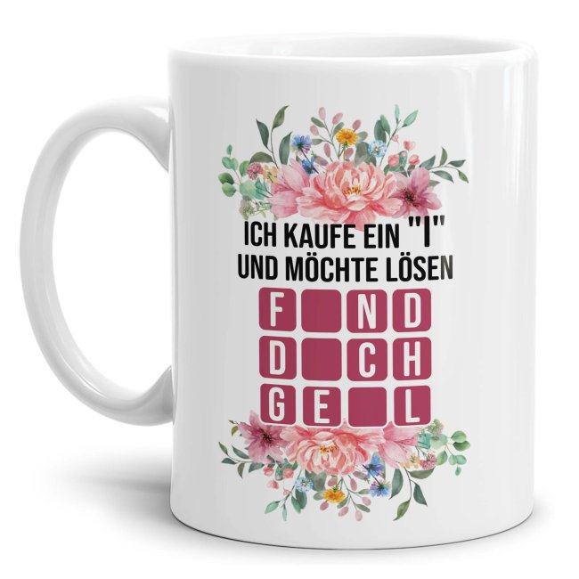 Bild von Tasse - Find dich geil - Weiß